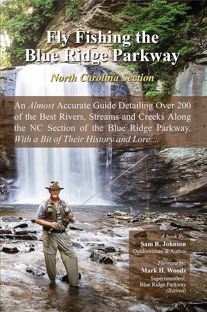 Fly fishing the blue ridge parkway